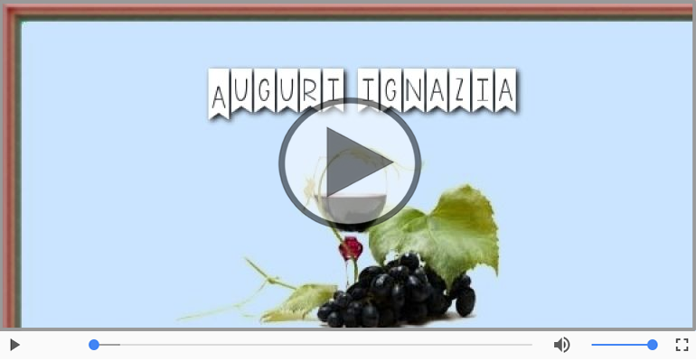 Tanti auguri a te Ignazia!