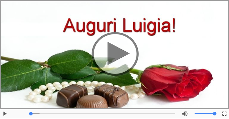 Tanti auguri a te Luigia!