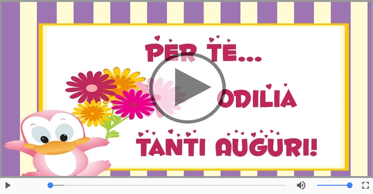 Tanti auguri Odilia!