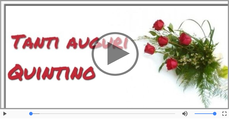 Tanti auguri, Quintino!