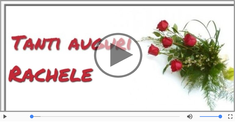 Tanti auguri, Rachele!