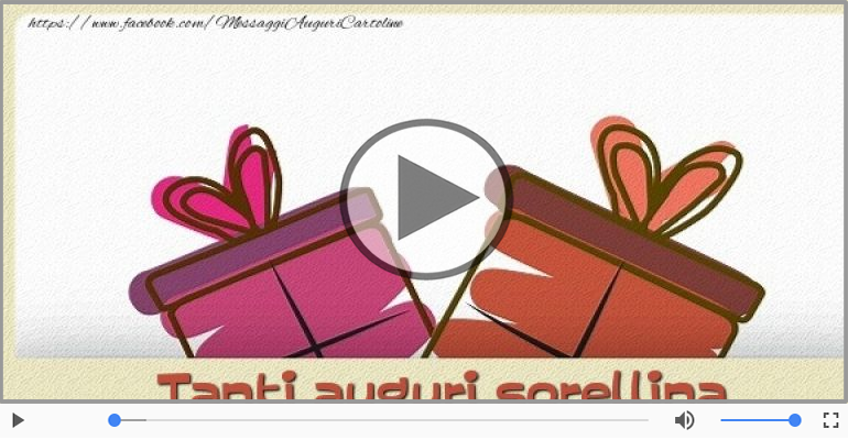 Tanti auguri a te Sorella!