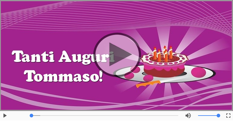 Tanti auguri, Tommaso!