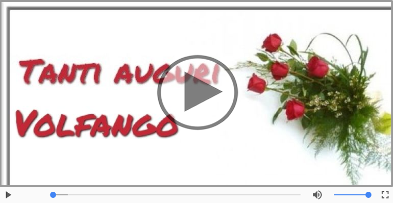 Tanti auguri a te Volfango!