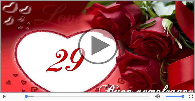 Cartoline animate e musicali: Buon Compleanno 29 anni!
