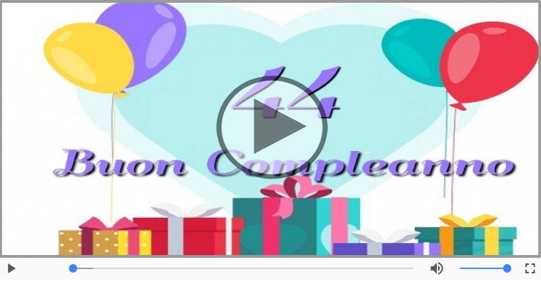 Cartoline animate e musicali: Buon Compleanno 44 anni!