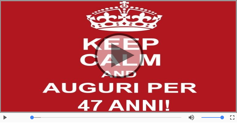 Cartoline animate e musicali: Buon Compleanno 47 anni!