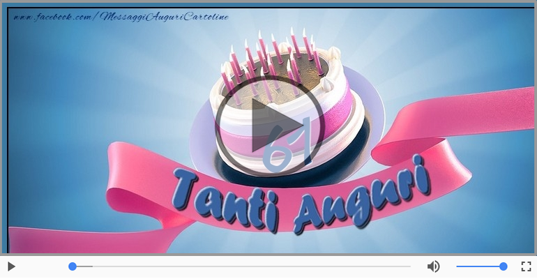 61 anni, Tanti Auguri!