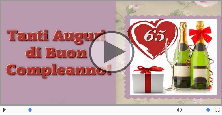 Cartoline musicali: Buon Compleanno 65 anni!