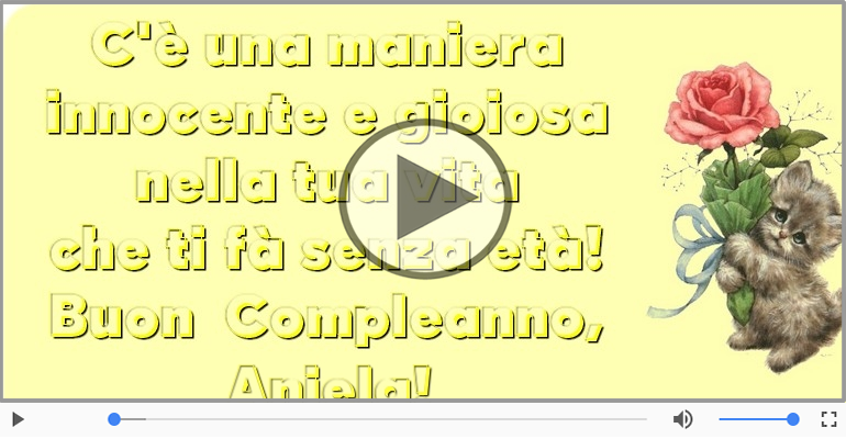 Happy Birthday Aniela! Buon Compleanno Aniela!