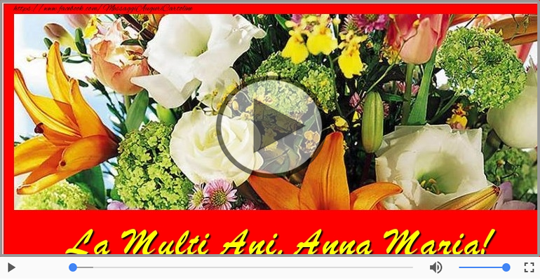Tanti Auguri di Buon Compleanno Anna Maria!
