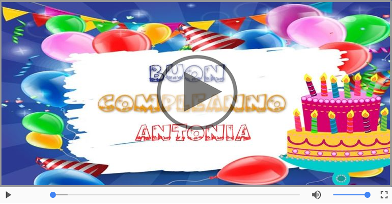 Happy Birthday Antonia! Buon Compleanno Antonia!