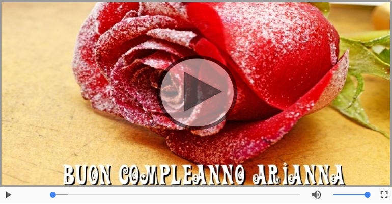 Tanti Auguri di Buon Compleanno Arianna!