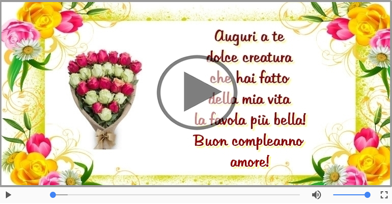 Buon compleanno amore!