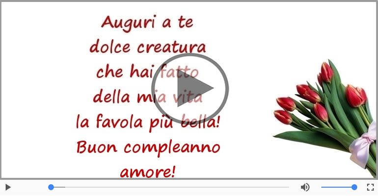 Buon compleanno amore!