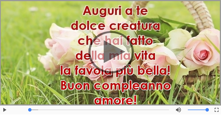 Buon compleanno amore!