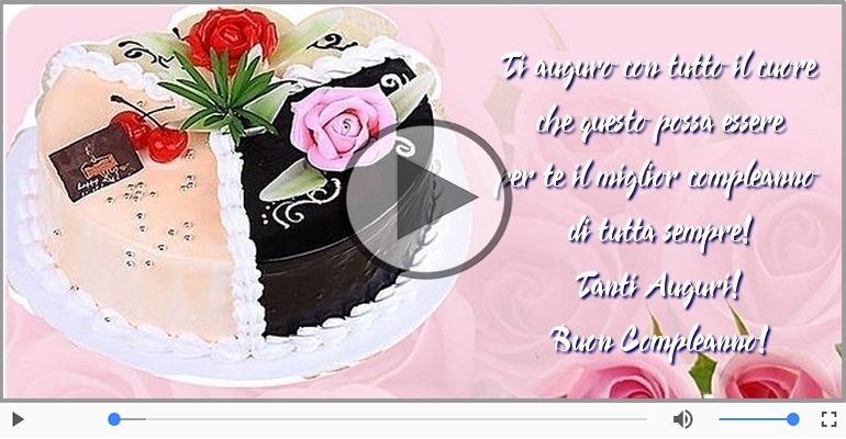Tanti Auguri! Buon Compleanno!