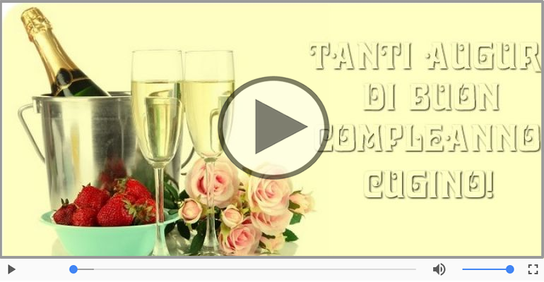 Tanti Auguri di Buon Compleanno Cugino!
