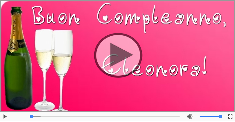 Happy Birthday Eleonora! Buon Compleanno Eleonora!