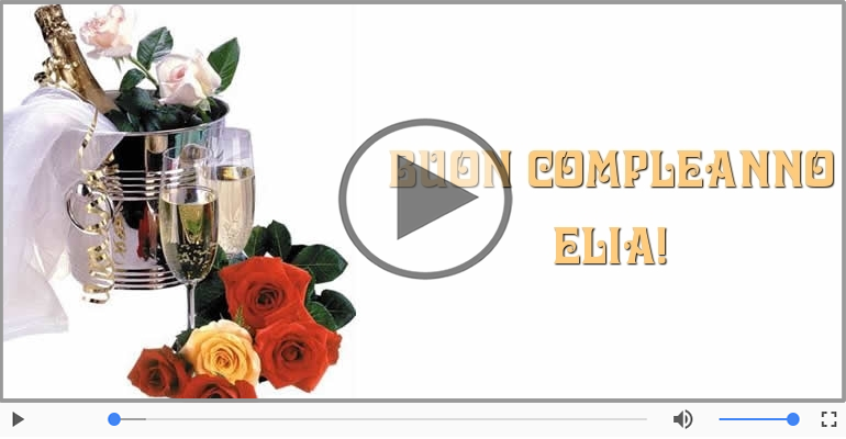 Buon Compleanno Elia!
