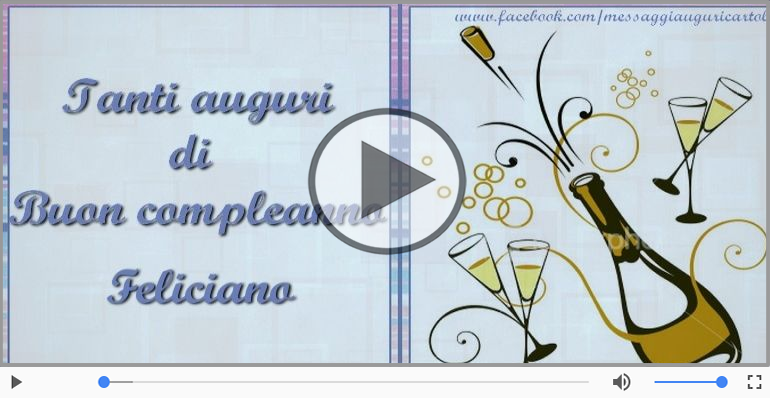 Happy Birthday Feliciano! Buon Compleanno Feliciano!