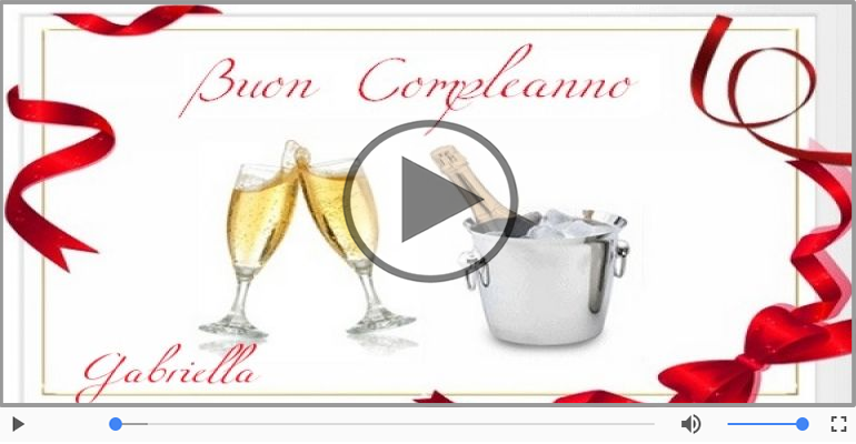 Tanti Auguri di Buon Compleanno Gabriella!