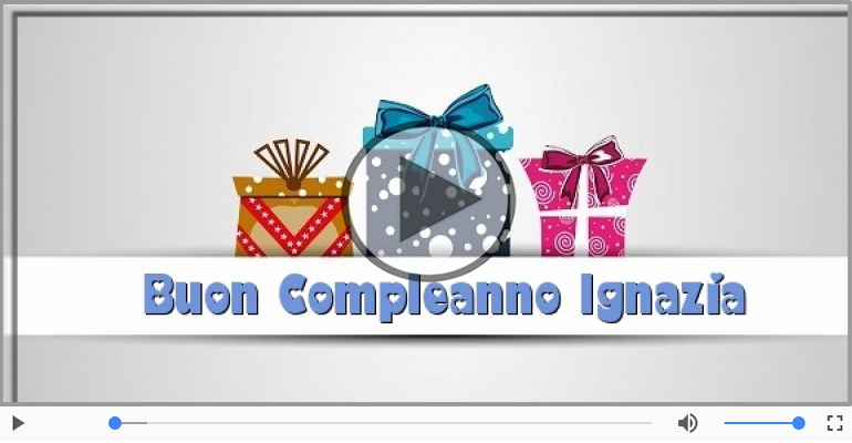 Buon Compleanno Ignazia!