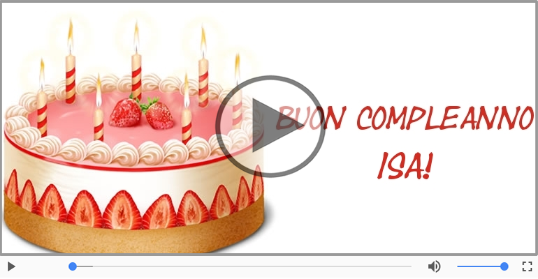 Buon Compleanno Isa!
