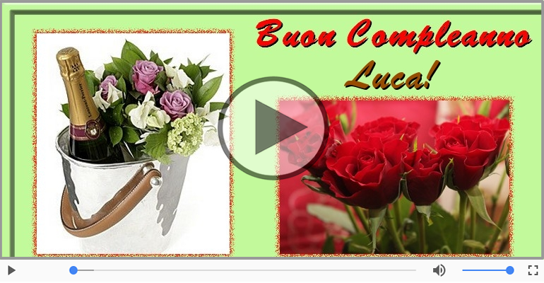 Buon Compleanno Luca!