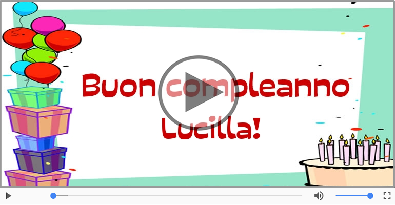 Buon Compleanno Lucilla!