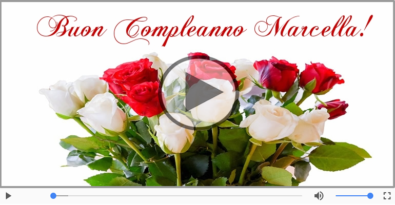 Happy Birthday Marcella! Buon Compleanno Marcella!