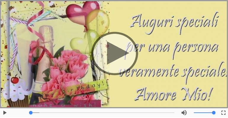 Buon Compleanno Amore Mio!