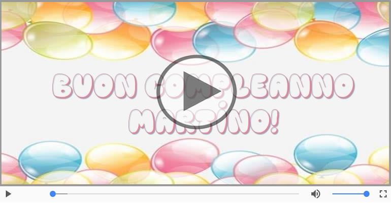 Happy Birthday Martino! Buon Compleanno Martino!