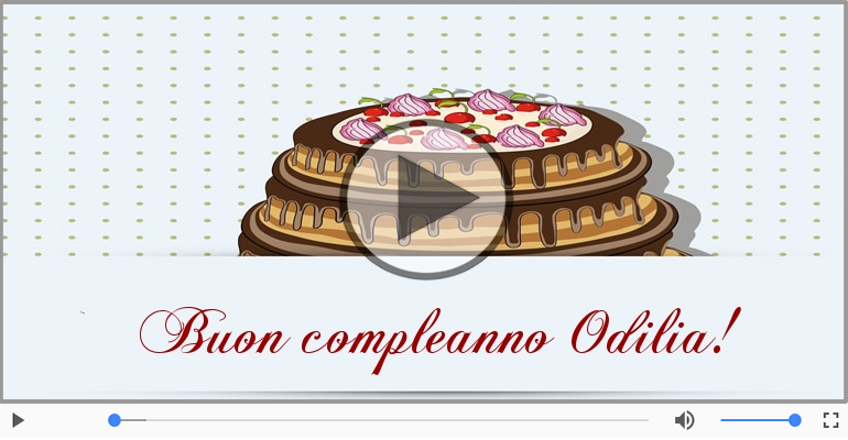 Tanti Auguri di Buon Compleanno Odilia!