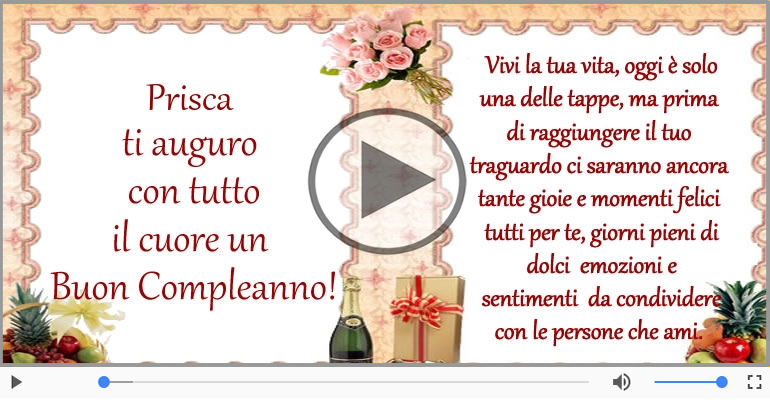 Tanti Auguri di Buon Compleanno Prisca!