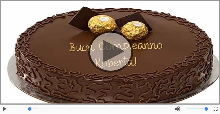 Happy Birthday Roberta! Buon Compleanno Roberta!
