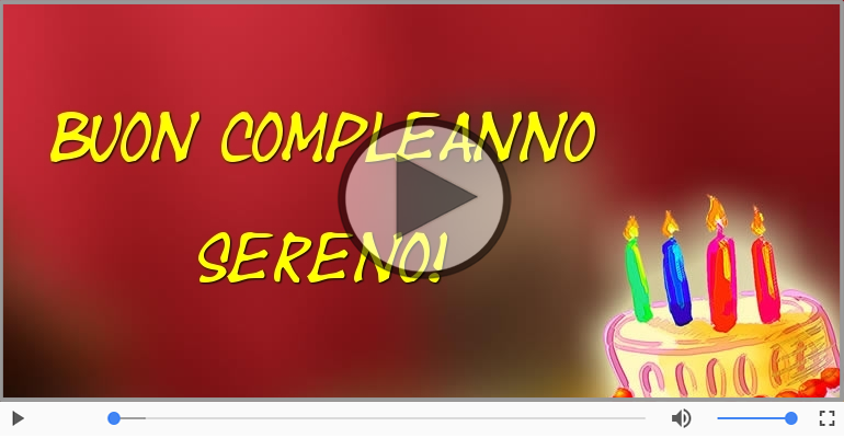 Buon Compleanno Sereno!