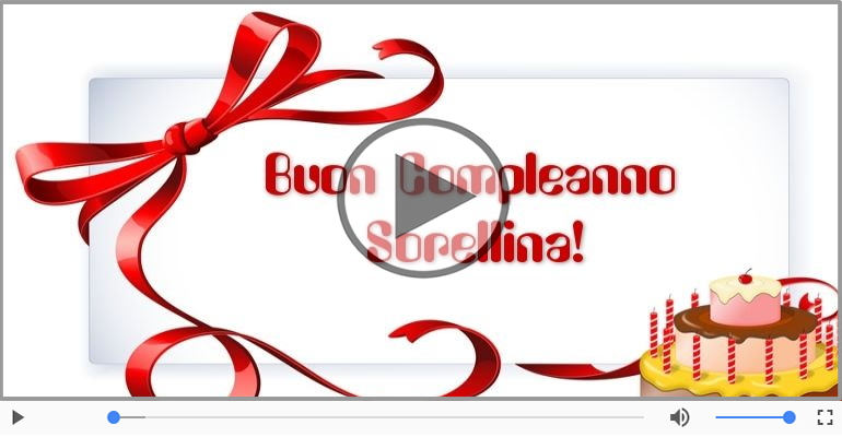 Tanti Auguri di Buon Compleanno Sorella!