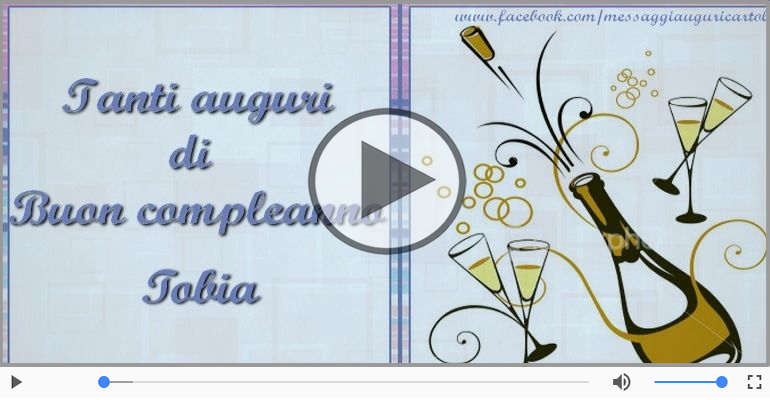 Buon Compleanno Tobia!