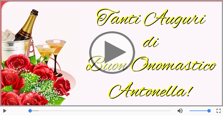 Tanti auguri di Buon Onomastico Antonella!