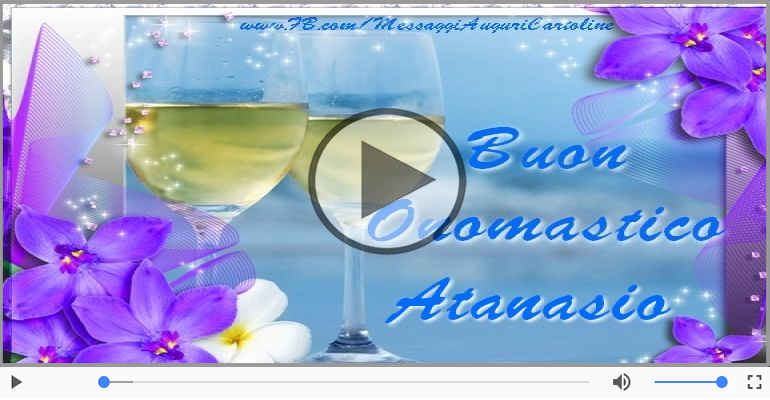 Tantissimi Auguri di Buon Onomastico Atanasio!