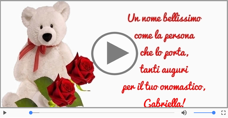 Buon Onomastico, Gabriella!