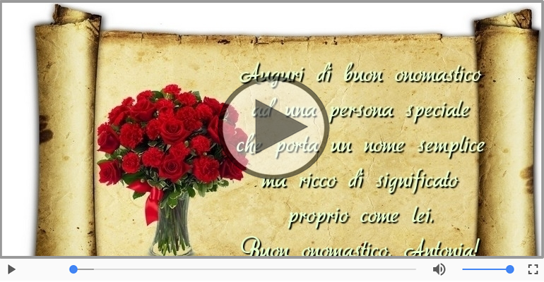 Buon onomastico, Antonia!