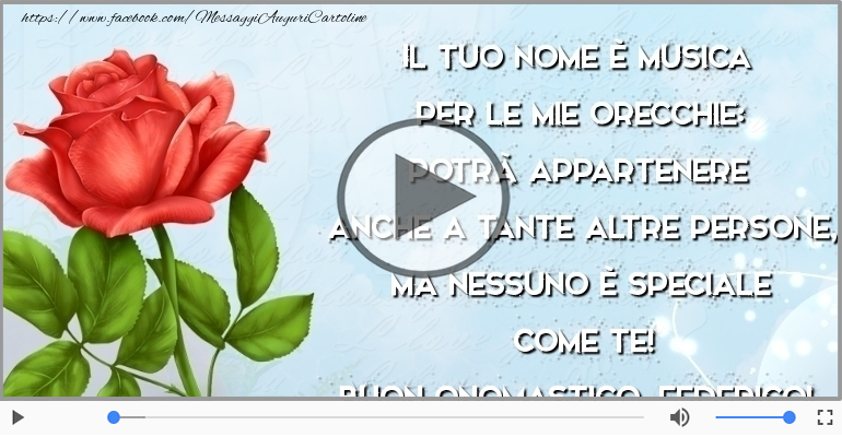 Buon onomastico, Federico!