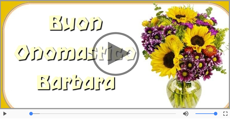 Buon Onomastico Barbara!
