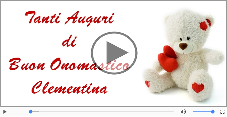 Buon Onomastico Clementina!