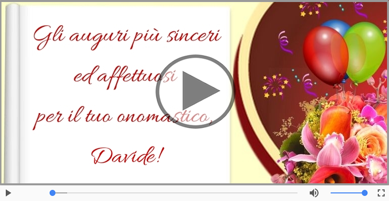 Auguri Davide! Buon Onomastico!