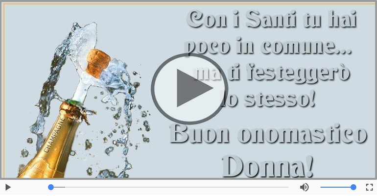 Tantissimi Auguri di Buon Onomastico Donna!