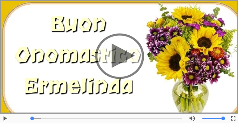 Auguri Ermelinda! Buon Onomastico!