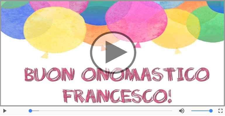 Tanti Auguri di Buon Onomastico Francesco